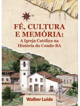 FÉ, CULTURA E MEMÓRIA