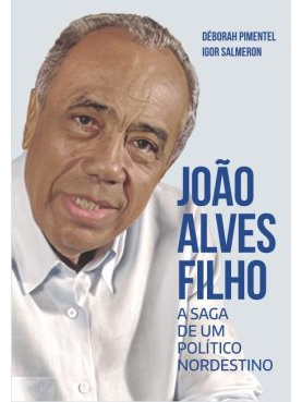 Biografia de João Alves Filho