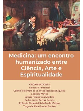 Medicina: um encontro humanizado entre Ciência, Arte e Espiritualidade