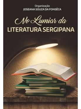 No Lumiar da Literatura Sergipana