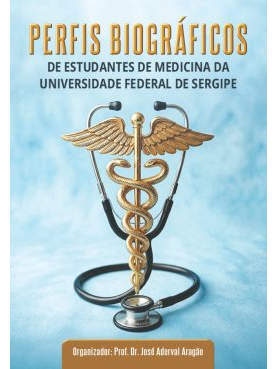 Perfis biográficos de estudantes de medicina da Universidade Federal de Sergipe